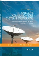 Satellite Communications Systems Engineering: Atmospheric Effects, Satellite Lin