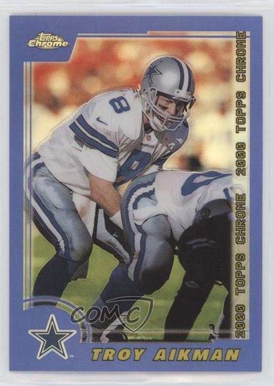 2000 Topps Chrome Refractor Troy Aikman #94 HOF 0r4
