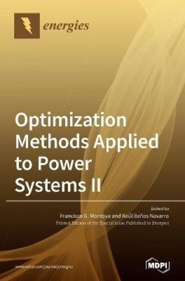 Optimization Methods Applied to Power Systems   by Francisco G. Montoya