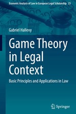 Gabriel Hallevy | Game Theory in Legal Contex...