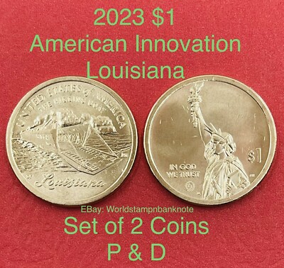 2023 Set Of 2 Coins P+D $1 Coin American Innovation Louisiana Uncirculated.#C437