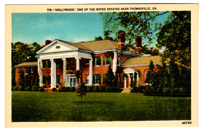 Postcard ''Hollywood, One of the Noted Estates near Thomasville, GA.''