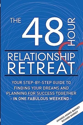 The 48 Hour Relationship Retre - ACCEPTABLE