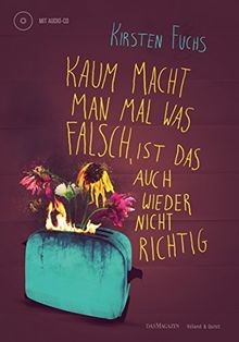 Kaum macht man mal was falsch, ist das auch wieder nicht... | Buch | Zustand gut