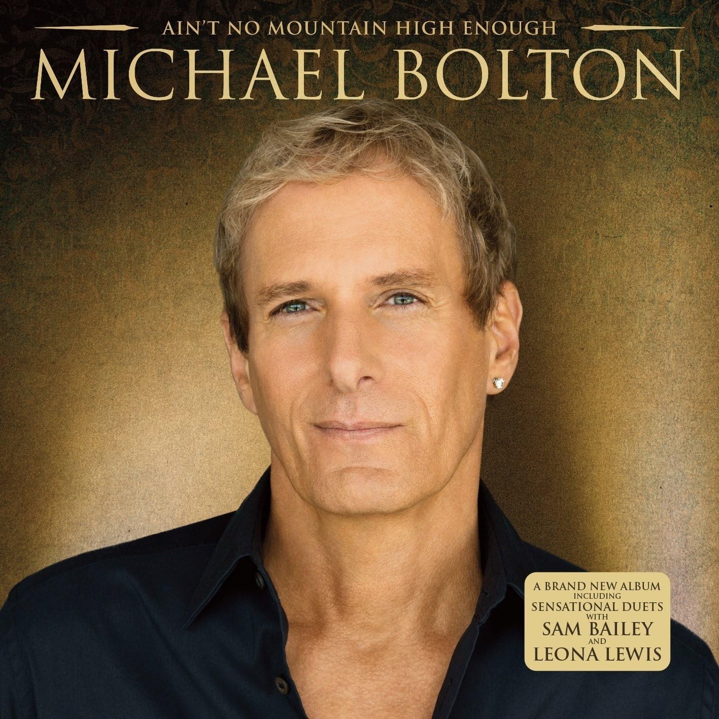 Michael Bolton / Ain't No Mountain High Enough CD **NEW**