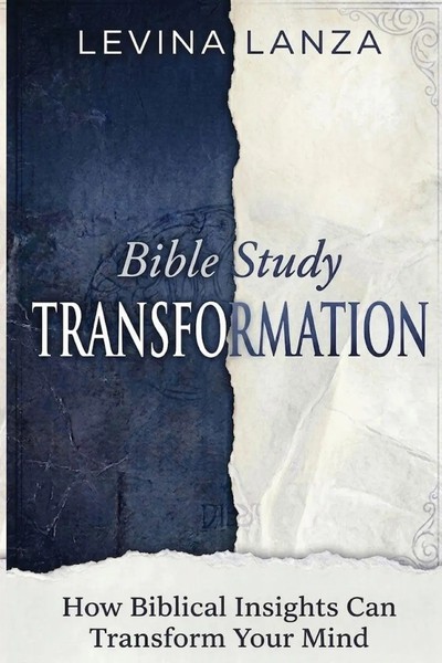 Bible Study How Biblical Insights Can Transform Your Mind Levina Lanza Buch 2025-image