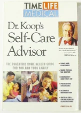 Dr. Koop's Self-Care Advisor: The Essential Home Health Guide for You and Your,