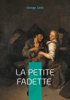 George Sand | La Petite Fadette | Taschenbuch | FranzöSisch (2025)