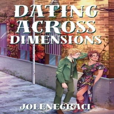 Dating Across Dimensions Jolene Graci Hardcover JoleneGraci