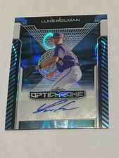 2025 LEAF OPTICHROME  AUTOGRAPH  LUKE HOLMAN  -#1/7