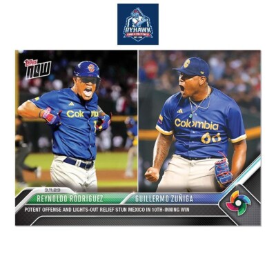 2023 Topps Now World Baseball Classic WBC-22 Reynoldo Rodriguez Guillermo Zuniga