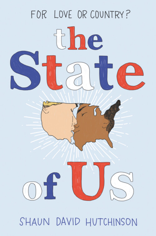 Thumbnail - The State Of Us | Shaun D. Hutchinson | Buch | Englisch | 2020 |