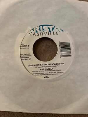 Phil Vassar   Rose Bouquet / Just Another Day In Paradise   45 Vinyl Record