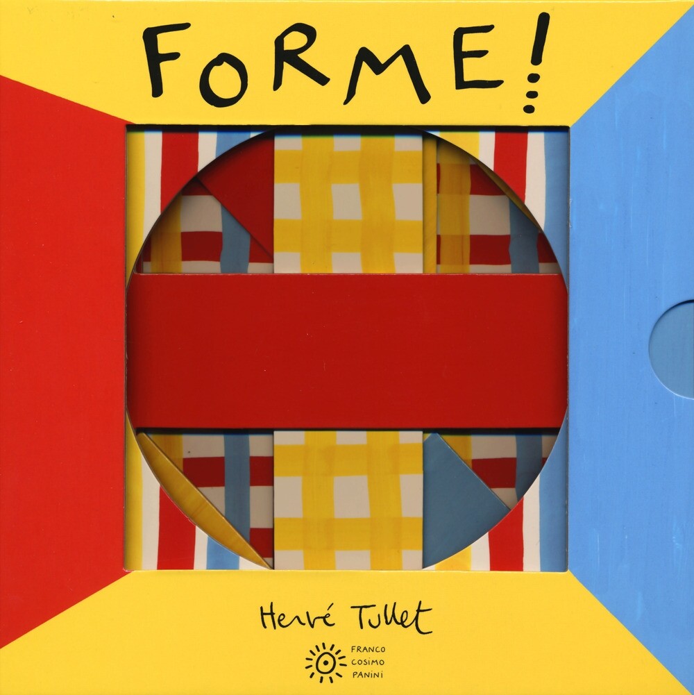 Libri Hervé Tullet - Forme! Ediz. A Colori