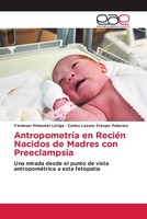 Yenieser Pimentel LóRiga (U. A.) | AntropometríA En ReciéN Nacidos De Madres...