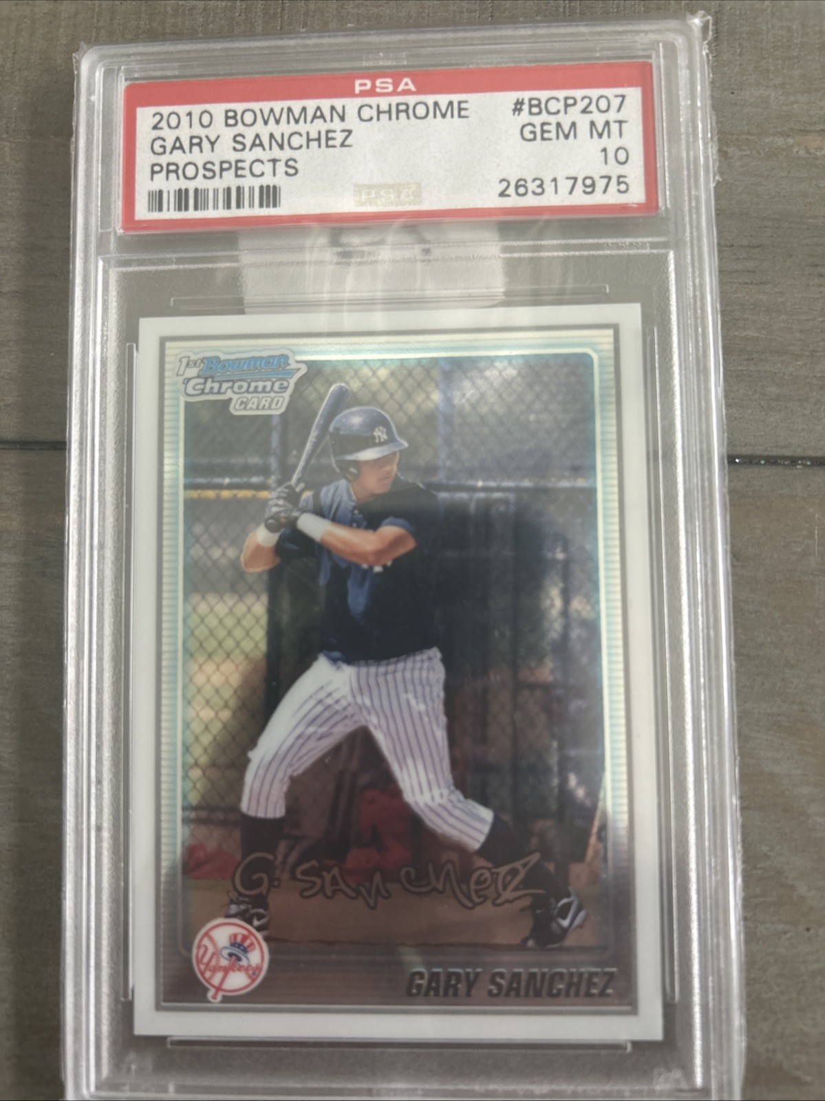 2010 Bowman Chrome Prospects Gary Sanchez #BCP207 (RC) PSA 10