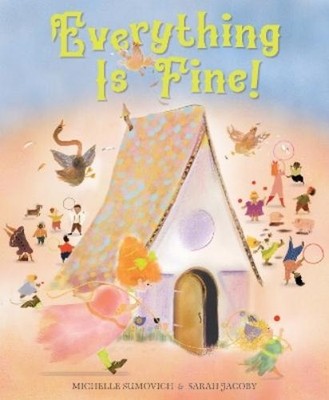 Michelle Sumovich Everything Is Fine! (Gebundene Ausgabe) (US IMPORT)