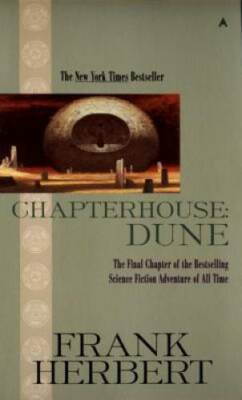 Chapterhouse: Dune (Dune Chronicles, Book 6) - Mass Market Paperback - GOOD