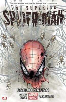 Superior Spider-man Volume 6: Goblin Nation (marvel Now) by Giuseppe Camuncoli