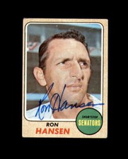 Ron Hansen Signed 1968 Topps Washington Senators Autograph