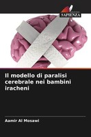 Il Modello Di Paralisi Cerebrale Nei Bambini Iracheni Aamir Al Mosawi