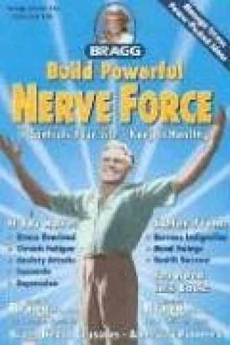 Build Powerful Nerve Force, - Paperback, by Patricia Bragg; Paul - Acceptable n
