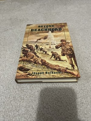 Beyond the Beachhead : The Twenty-Ninth Infantry Division in Normandy by Joseph