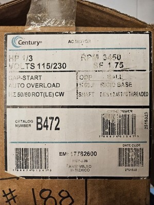 NEW Century B472 Electric Motor 1/3 HP 3450 Rpm 1PH 115/230 Volt 56J Frame NIB