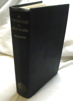 An Introduction to Bibliography for Literary Students Ronald B McKerrow Book (D)