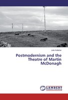 Julie Kelleher | Postmodernism And The Theatre Of Martin Mcdonagh | Taschenbuch