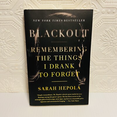 Blackout: Remembering the Things I Drank to Forget - Paperback