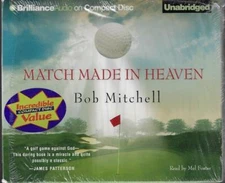 Match Made in Heaven by Bob Mitchell AUDIO Book