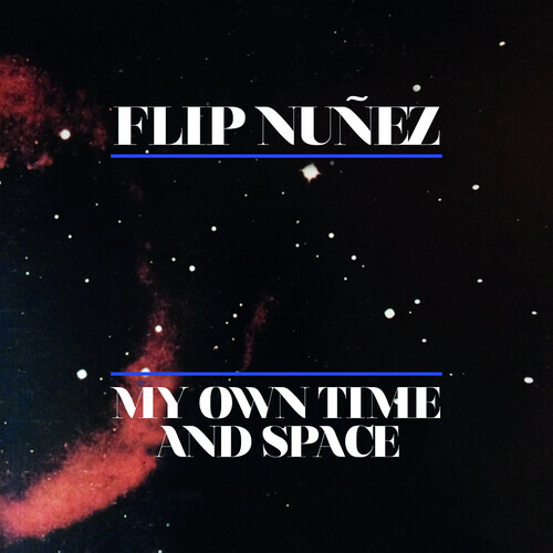 Flip Nunez - My Own Time and Space [Used Very Good CD] Alliance MOD