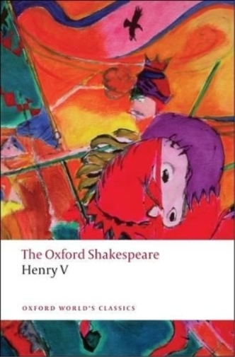 William Shakespeare Henry V: The Oxford Shakespeare (Tascabile)