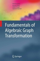 Fundamentals Of Algebraic Graph Transformation Hartmut Ehrig (U. A.) Taschenbuch