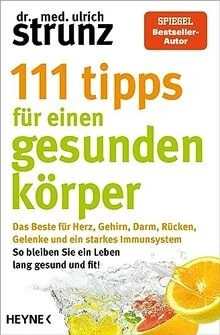 111 Tipps für einen gesunden Körper: Das Beste für ... | Buch | Zustand sehr gut - Bild 1 von 2