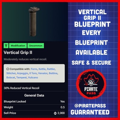   ARC RAIDERS - VERTICAL GRIP II BLUEPRINT - ALL PLATFORMS