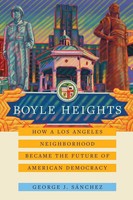 Boyle Heights | George J. SáNchez | Englisch | Taschenbuch | 2022 | Ucal POD