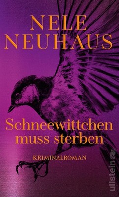 Nele Neuhaus Schneewittchen muss sterben