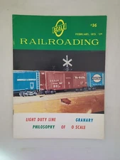 O Scale Railroading Magazine February 1975 #36 Light Duty Line Granary