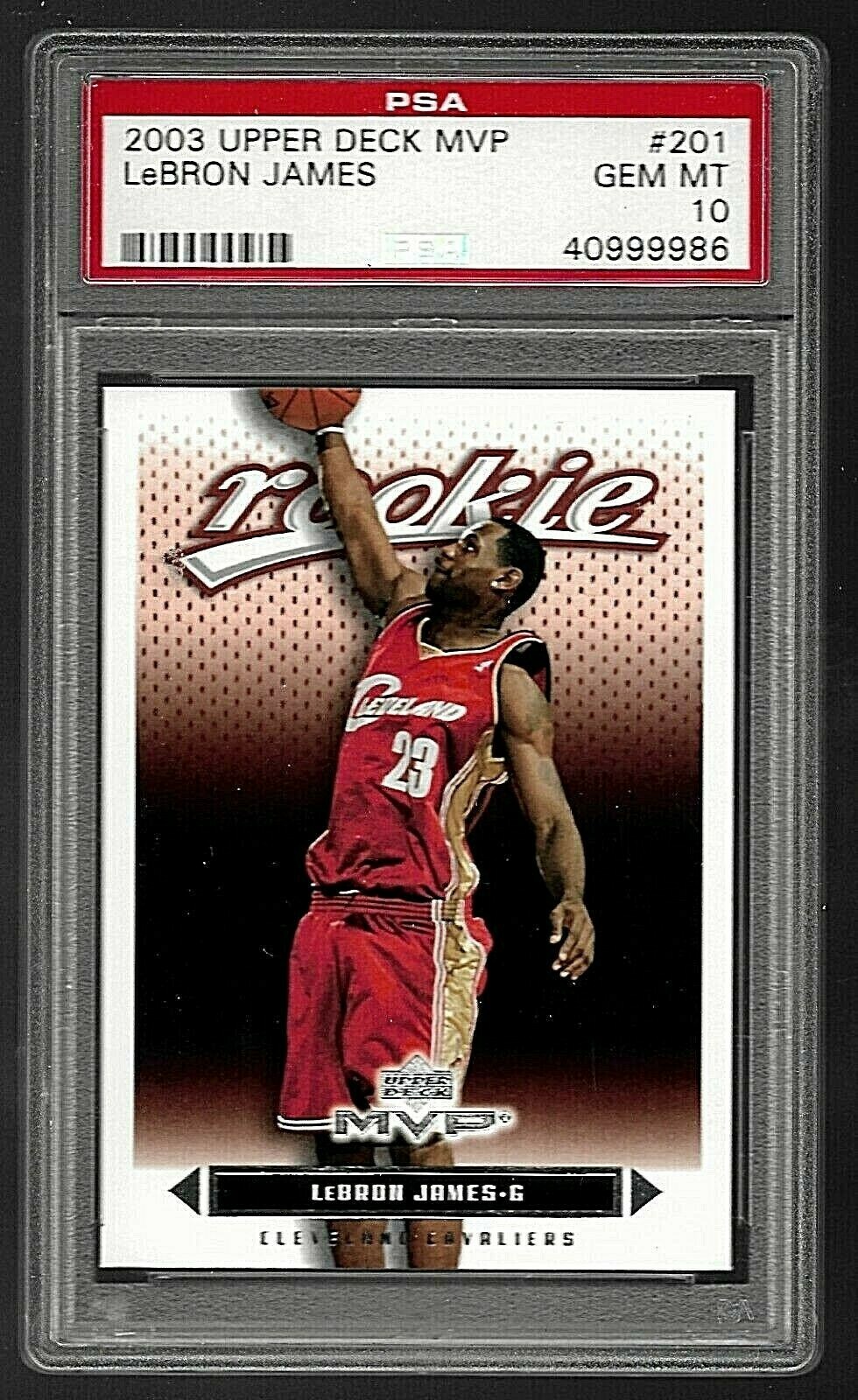 2003 UPPER DECK MVP BASKETBALL CARD #201 LEBRON JAMES RC PSA 10 NBA CAVALIERS