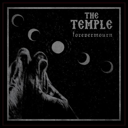 THE TEMPLE - Forevermourn (NEW*EPIC DOOM METAL*HOD 2017*SOLITUDE A.*WARNING) - Bild 1 von 1