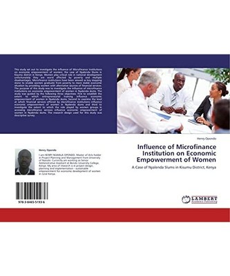 Influence of Microfinance Institution on Economic Empowerment of Women: A Case o
