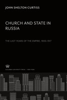 John Shelton Curtiss | Church And State In Russia | Buch | Englisch (2022)