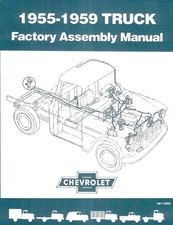 Chevrolet Truck Assembly Manual 1955 1956 1957 1958 1959 Trucks New