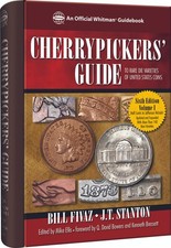 Cherrypickers Guide to Rare Die Varieties of US Coins Vol. I, 6th Ed - Whitman