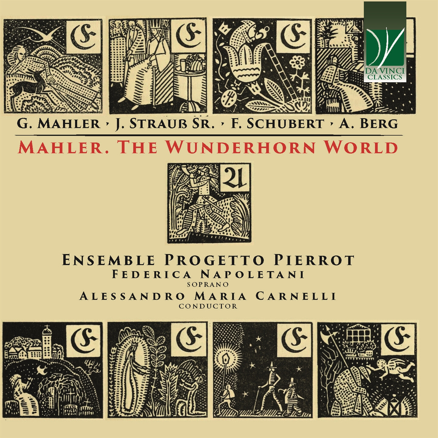 Ensemble Progetto Pierrot, Federica Napoletani - Mahler:  The Wunderhorn World