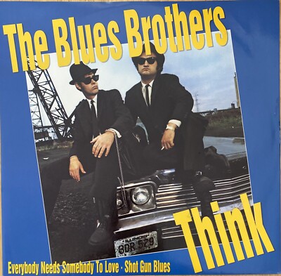 The Blues Brothers   Think/Everybody Needs Somebody To Love 12  Vinyl NEAR MINT