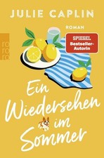 Ein Wiedersehen im Sommer | Julie Caplin | de...