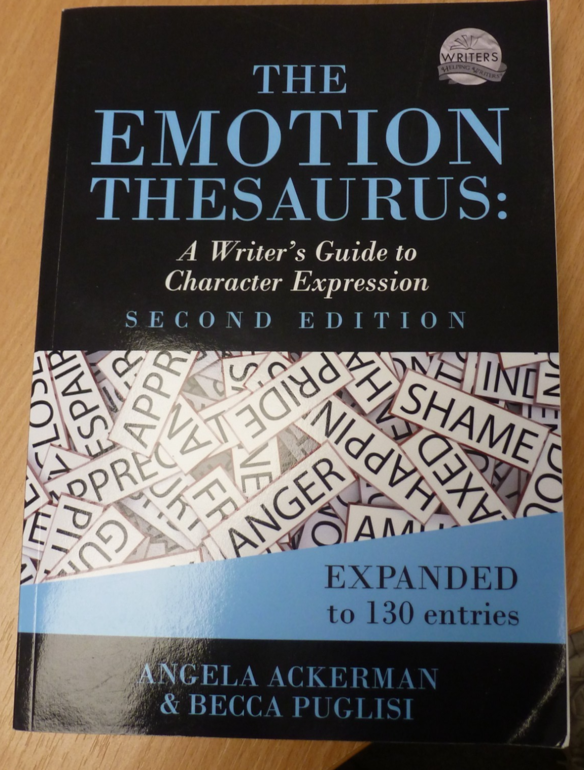 Emotion Thesaurus A Writer's Guide to Character Expression Becca Puglisi 2nd Ed